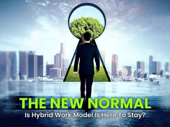 The New Normal: Is Hybrid Work Model Here To Stay?