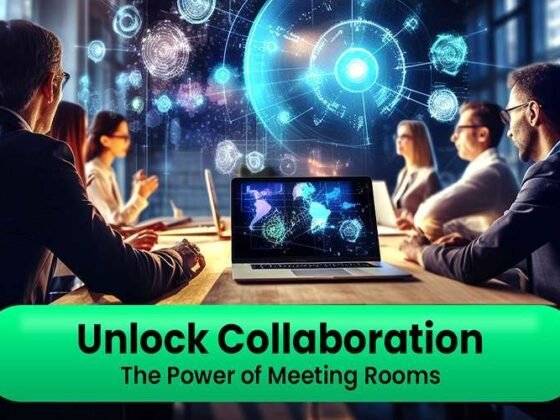 Unlock Collaboration: The Power Of Meeting Rooms