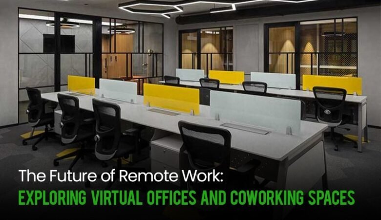 The Future of Work in Virtual and Co- working Spaces