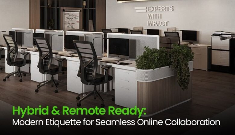 Thrive Remotely with Perfect Virtual Etiquette